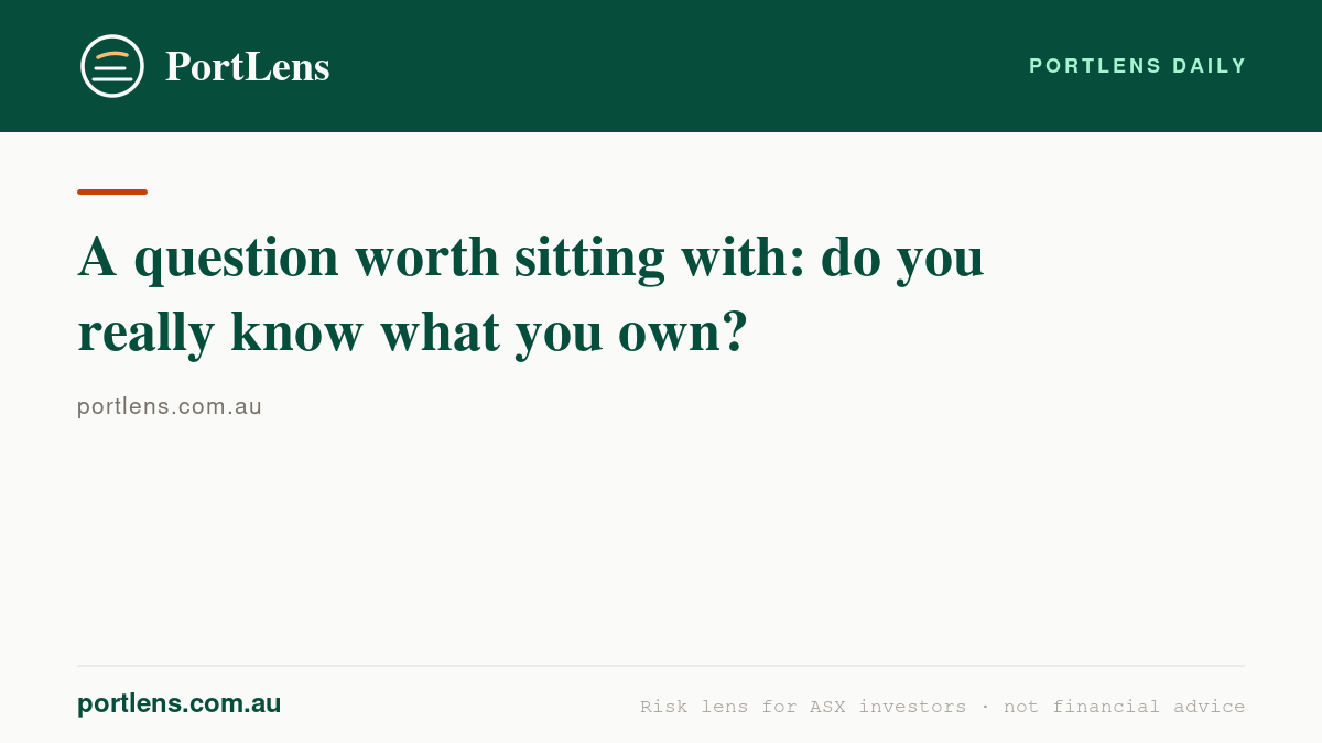 A question worth sitting with: do you really know what you own?