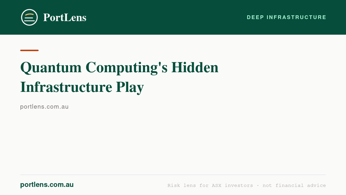 Quantum Computing's Hidden Infrastructure Play