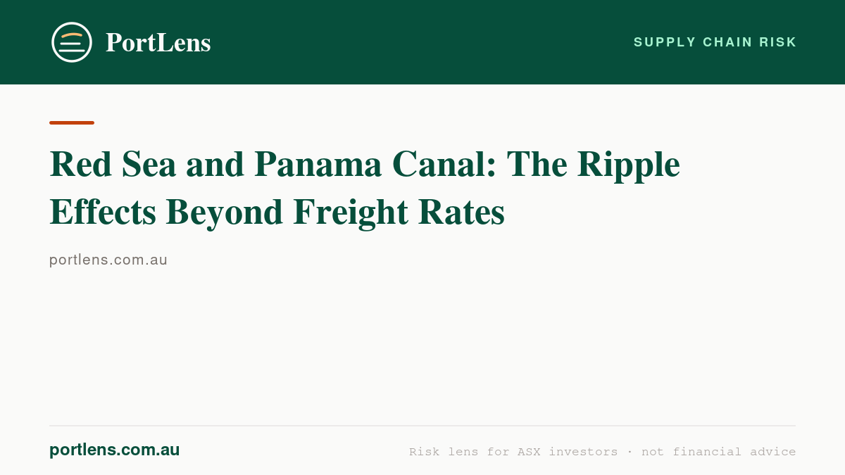 Red Sea and Panama Canal: The Ripple Effects Beyond Freight Rates