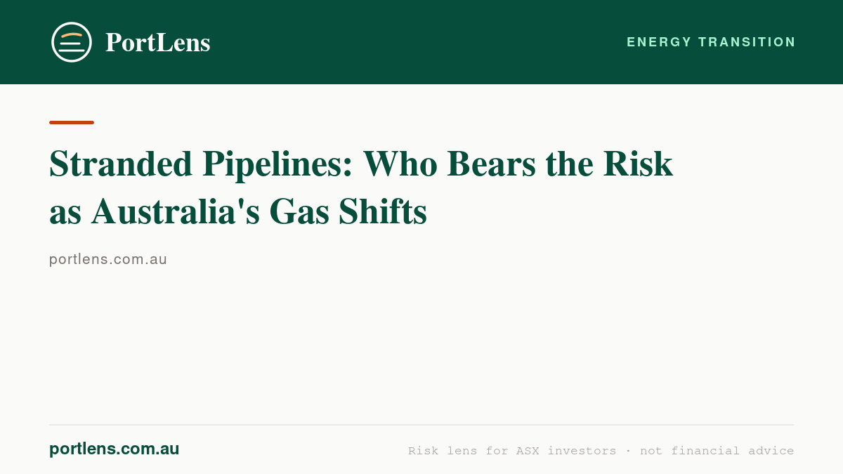 Stranded Pipelines: Who Bears the Risk as Australia's Gas Shifts