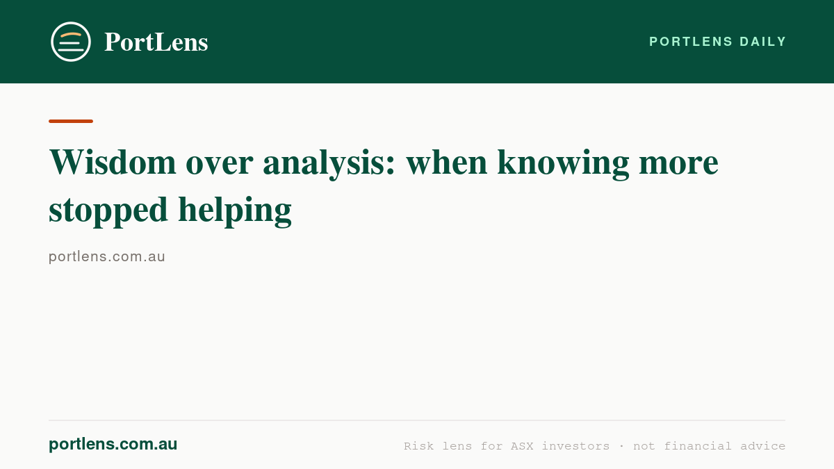 Wisdom over analysis: when knowing more stopped helping