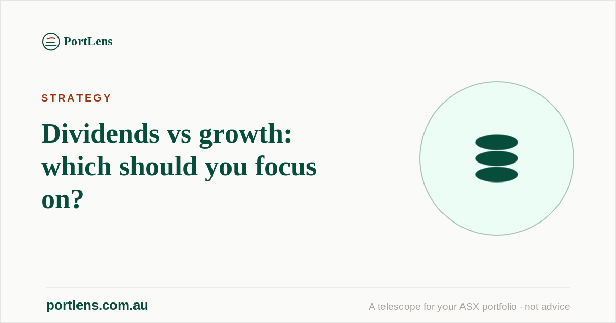 Dividends vs growth: which should you focus on?