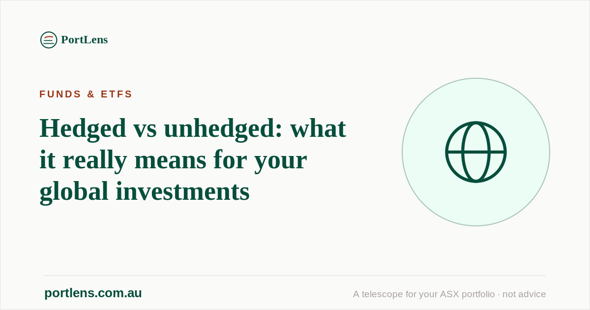 Hedged vs unhedged: what it really means for your global investments